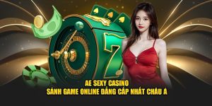gioi-thieu-ve-sanh-cuoc-ae-sexy-casino-789bet