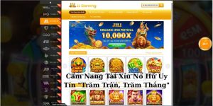 Cẩm Nang Tài Xỉu Nổ Hũ Uy Tín "Trăm Trận, Trăm Thắng"