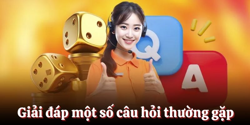 Giải đáp những thắc mắc phổ biến thường gặp trong quá trình chơi game